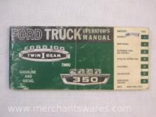 Ford Truck Operator's Manual for Ford 100 Twin I Beam Thru Ford 350, December 1965 Second Printing,