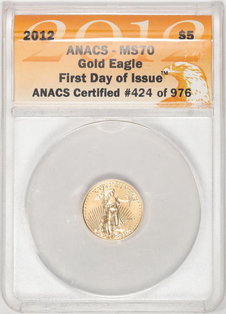2012 $5 American Gold Eagle Coin ANACS MS70 First Day of Issue