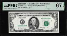 1977 $100 Federal Reserve Note Boston Fr.2168-A PMG Superb Gem Unc 67EPQ