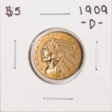 1909-D $5 Indian Head Half Eagle Gold Coin