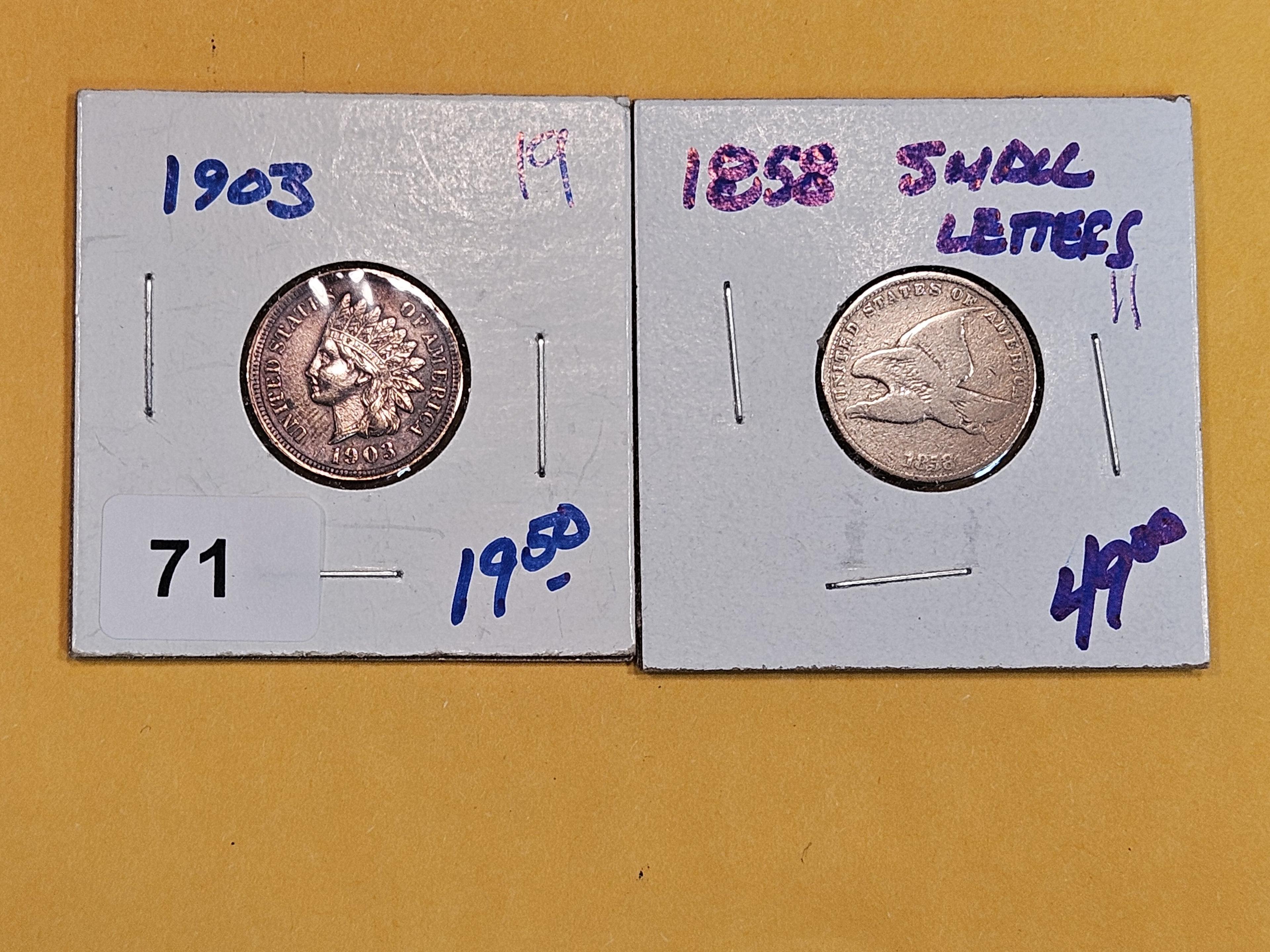 1903 Indian and 1858 Flying Eagle cents