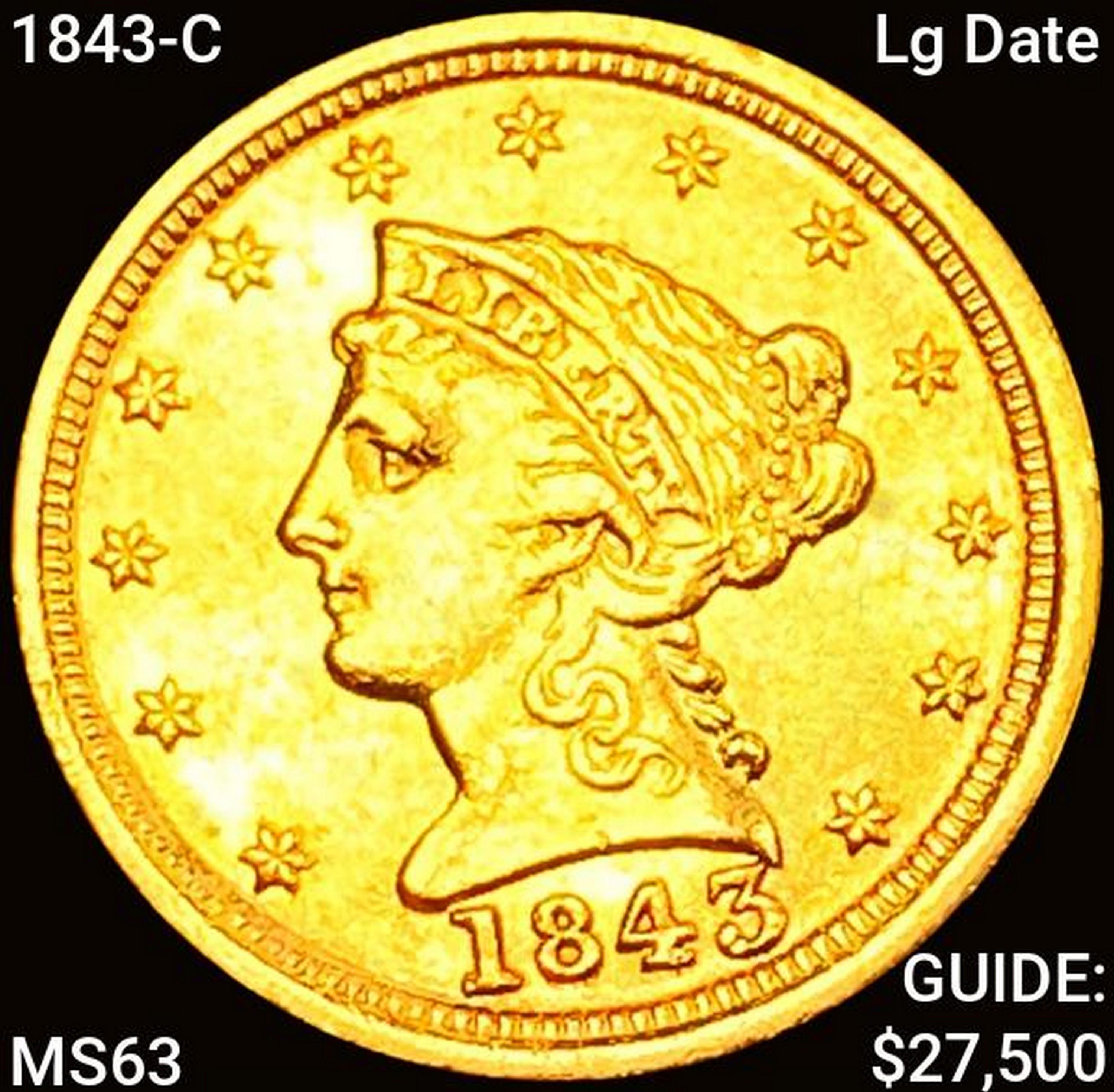 1843-C Lg Date $2.50 Gold Quarter Eagle CHOICE BU