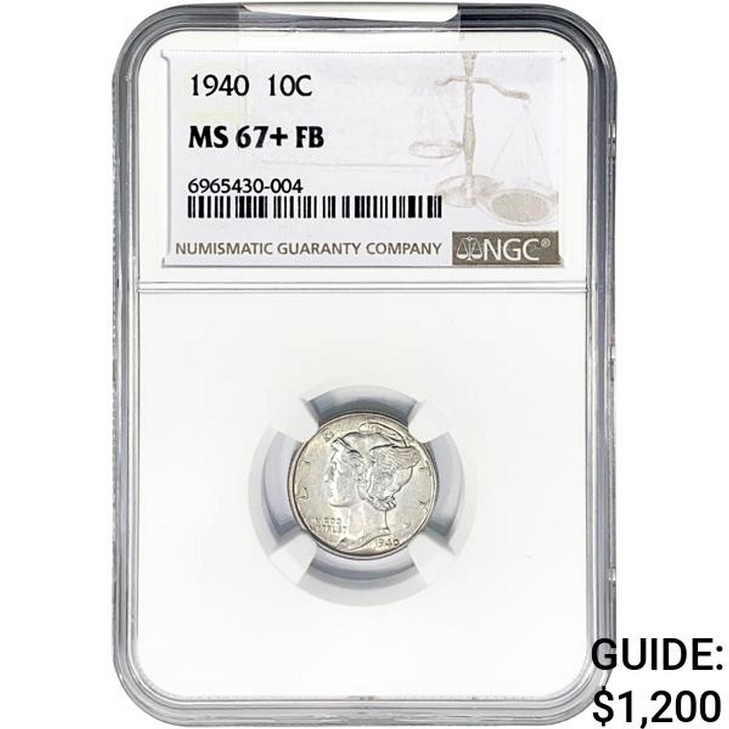 1940 Mercury Silver Dime NGC MS67+ FB