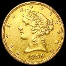 1899 $5 Gold Half Eagle CLOSELY UNCIRCULATED