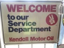 KENDALL MOTOR OIL WELCOME TO OUR SERVICE DEPARTMENT SIGN 17”......TALL