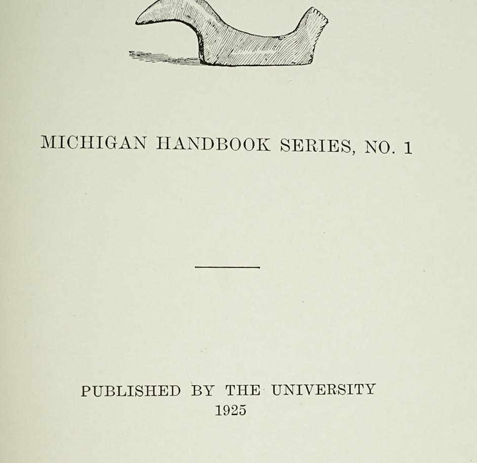 Paperback Book: "Primitive Man in Michigan" by W. B. Hinsdale. Copyright 1925. Fair condition.