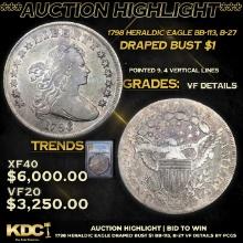 ***Auction Highlight*** PCGS 1798 Heraldic Eagle Draped Bust Dollar BB-113, B-27 1 Graded vf details