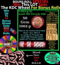 CRAZY Penny Wheel Buy THIS 1962-p solid Red BU Lincoln 1c roll & get 1-10 BU Red rolls FREE WOW