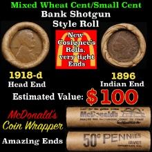 Small Cent Mixed Roll Orig Brandt McDonalds Wrapper, 1918-d Lincoln Wheat end, 1896 Indian other end