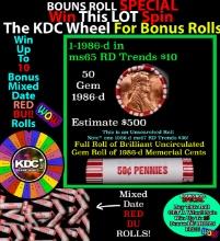 1-10 FREE BU RED Penny rolls with win of this 1986-d SOLID RED BU Lincoln 1c roll incredibly FUN whe