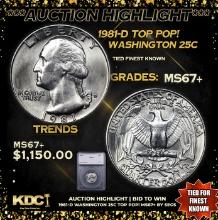 ***Auction Highlight*** 1981-d Washington Quarter TOP POP! 25c Graded ms67+ By SEGS (fc)