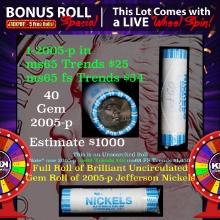 1-5 FREE BU Nickel rolls with win of this 2005-p SOLID BU Jefferson 5c roll incredibly FUN wheel