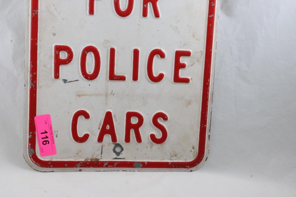 Reserved for Police Cars Steel Sign 18"x12"