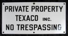 Antique Texaco "Private Property/ No Trespassing" Porcelain Sign 20 x 10"