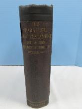 Antique The Parallel New Testament of the Lord and Savior Jesus Christ Printed for