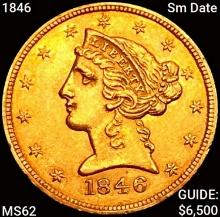 1846 Sm Date $5 Gold Half Eagle UNCIRCULATED